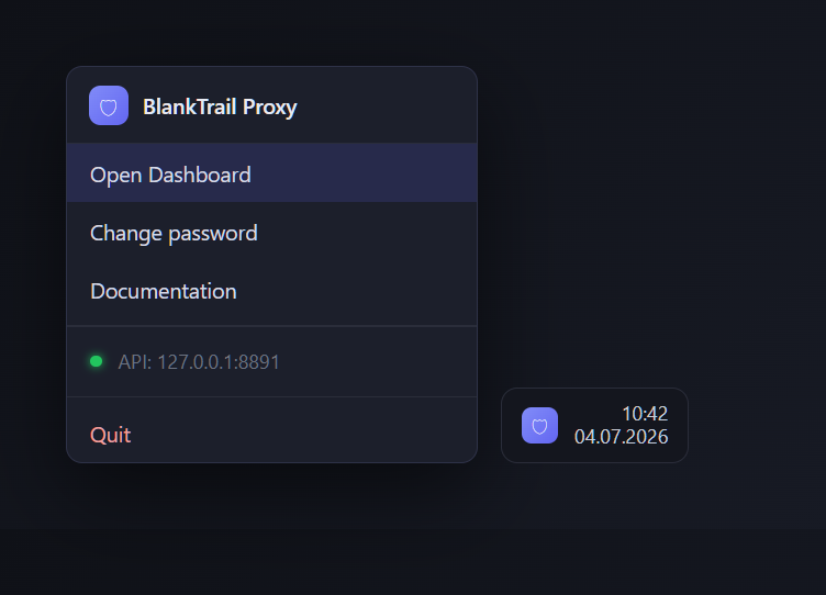 BlankTrail Proxy system tray menu with Open Dashboard, Change password, status line and Quit